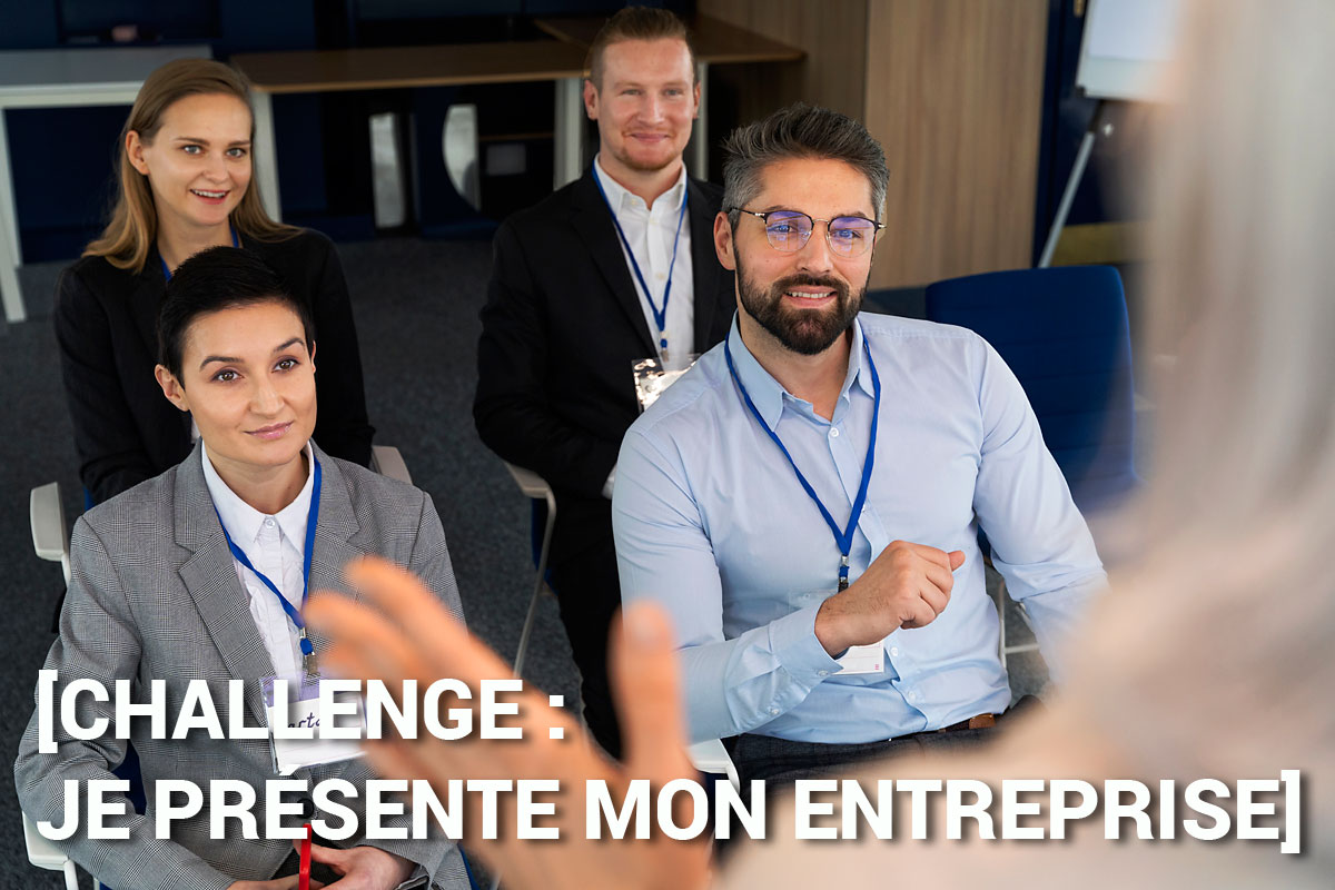 challenge-je-presente-mon-entreprise